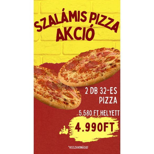 2 db Szalámis 32-es Pizza Akció